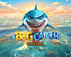 A Big Catch - Hold & Win